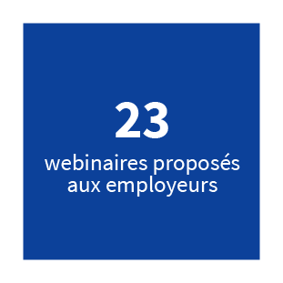 23 webinaires proposés aux employeurs